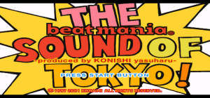 Beat Mania – The Sound of Tokyo (Japan)