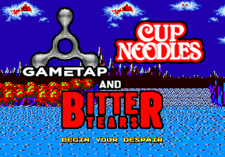 GameTap, Cup Noodles, and Bitter Tears cover art