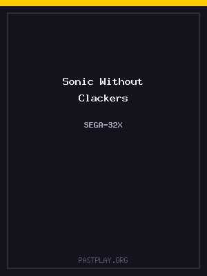 Sonic Without Clackers