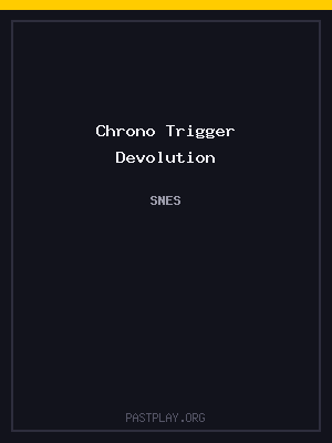 Chrono Trigger Devolution cover art