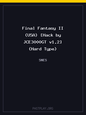 Final Fantasy II (USA) [Hack by JCE3000GT v1.2] (Hard Type) cover art