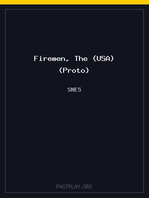 Firemen, The (USA) (Proto) cover art
