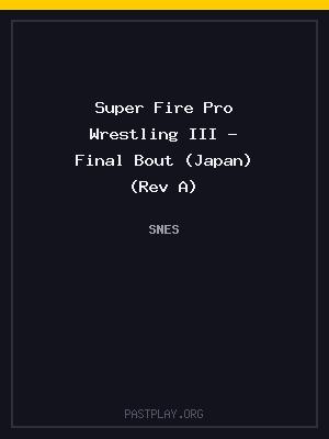 Super Fire Pro Wrestling III – Final Bout (Japan) (Rev A) cover art