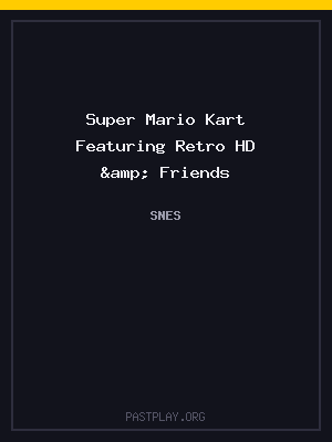 Super Mario Kart Featuring Retro HD & Friends cover art