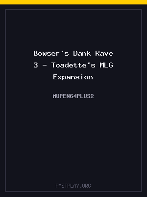 Bowser’s Dank Rave 3 – Toadette’s MLG Expansion cover art