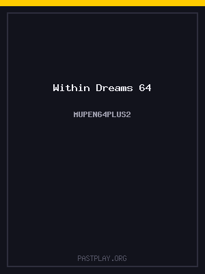 Within Dreams 64