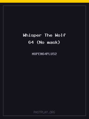 Whisper The Wolf 64 (No mask)