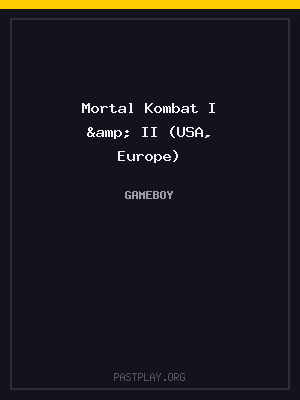 Mortal Kombat I & II (USA, Europe)
