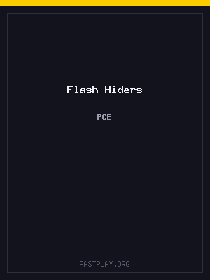 Flash Hiders