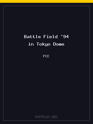 Battle Field ’94 in Tokyo Dome cover art