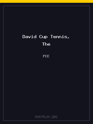 David Cup Tennis, The