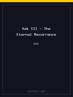 Xak III – The Eternal Recurrence