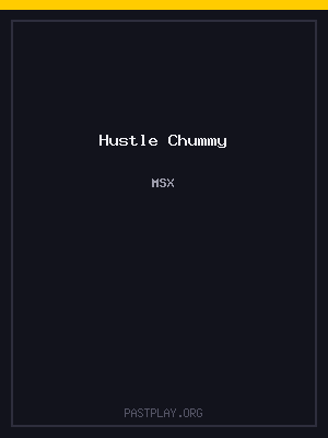 Hustle Chummy