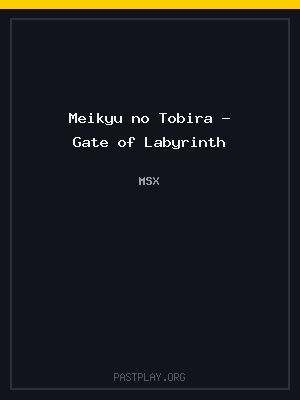 Meikyu no Tobira – Gate of Labyrinth