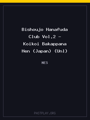Bishoujo Hanafuda Club Vol.2 – Koikoi Bakappana Hen (Japan) (Unl)