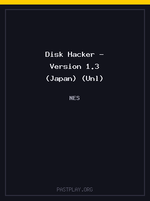 Disk Hacker – Version 1.3 (Japan) (Unl)