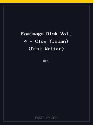 Famimaga Disk Vol. 4 – Clox (Japan) (Disk Writer)