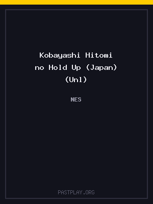 Kobayashi Hitomi no Hold Up (Japan) (Unl)