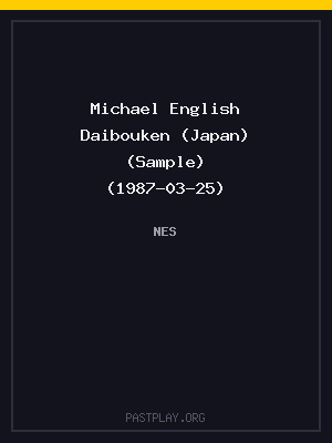 Michael English Daibouken (Japan) (Sample) (1987-03-25)