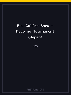 Pro Golfer Saru – Kage no Tournament (Japan)