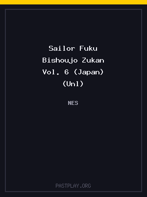 Sailor Fuku Bishoujo Zukan Vol. 6 (Japan) (Unl) cover art