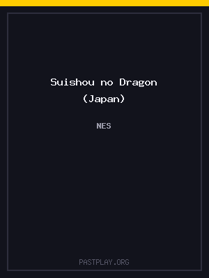 Suishou no Dragon (Japan)