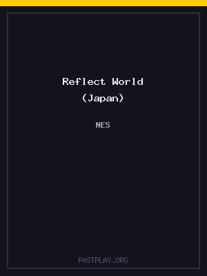 Reflect World (Japan)