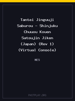 Tantei Jinguuji Saburou – Shinjuku Chuuou Kouen Satsujin Jiken (Japan) (Rev 1) (Virtual Console)