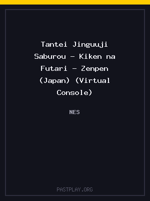 Tantei Jinguuji Saburou – Kiken na Futari – Zenpen (Japan) (Virtual Console)