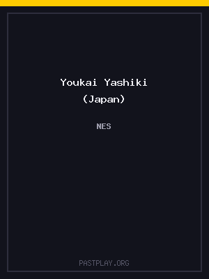 Youkai Yashiki (Japan)